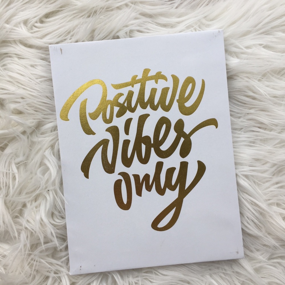 White & Gold "Positive Vibes Only" Decorative Wall Art
